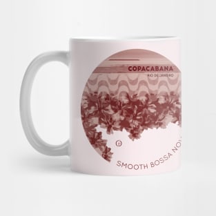 Smooth Bossa Nova #1 - Copacabana Rio de Janeiro Mug